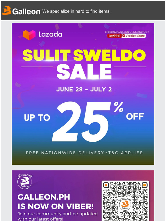 Up to 25% OFF  at our Lazmall Sterling Galleon Crossborder Store Now thru July 2.