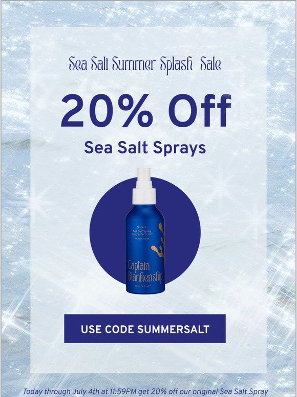 Sea Salt Spray Sale Continues 20% Off