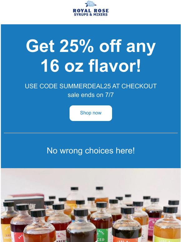 25% Off All 16 oz Flavors!