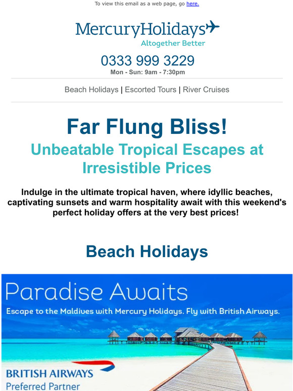 Mercury Direct Holidays that will take your breath away! Milled