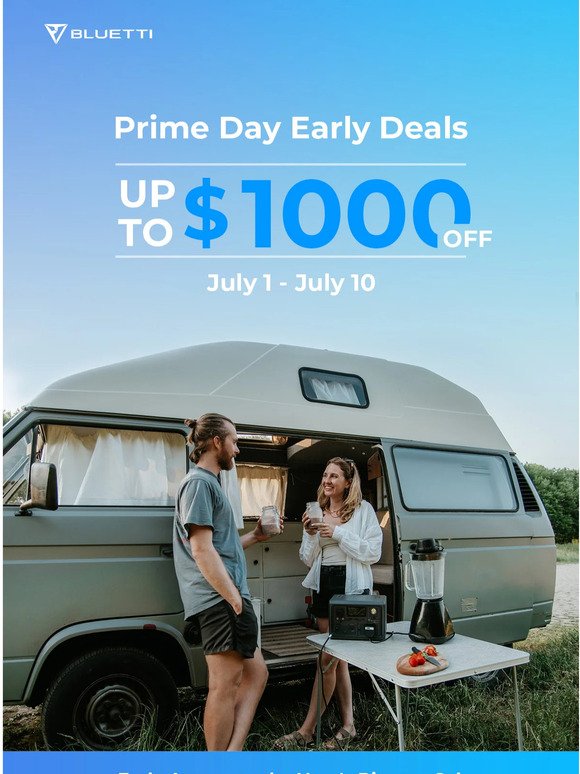 Prime Day Early Deals🌟 UP TO $1000 OFF