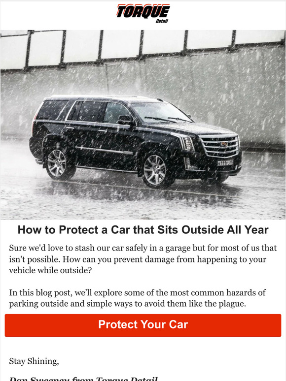 Torque Detail How to Protect a Car that Sits Outside All Year Long