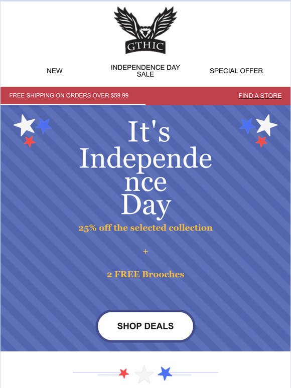 Celebrate Independence Day - 25% Off + Free Gift