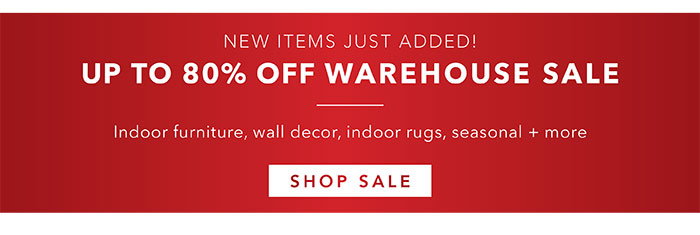 Up to 80% Off Warehouse Sale