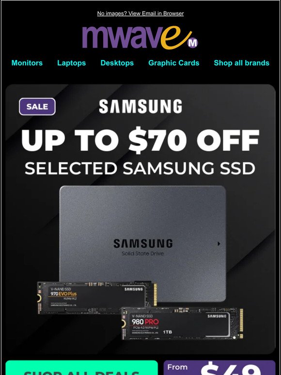 Up to $70 OFF Samsung SSDs*
