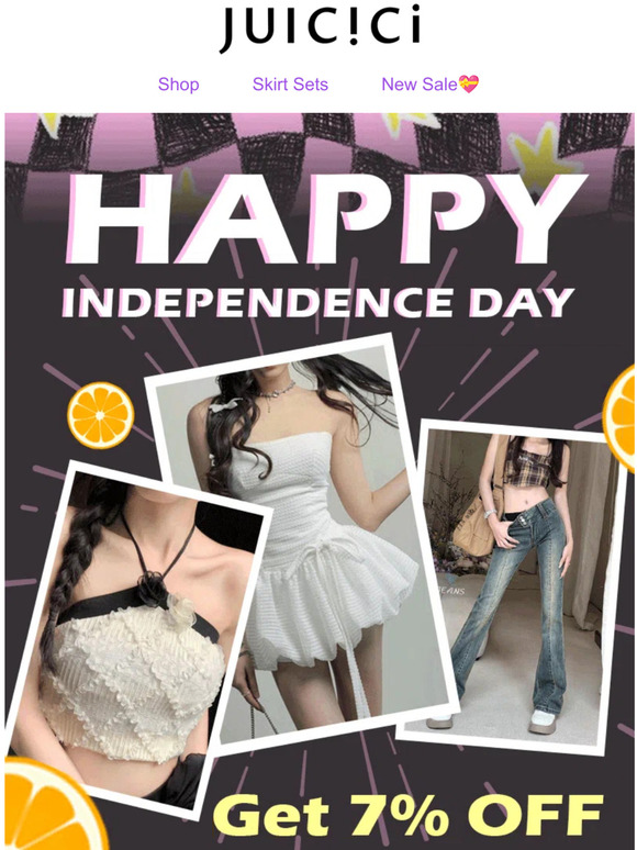 Happy Independence Day! Buy 2 items and get 7% off!