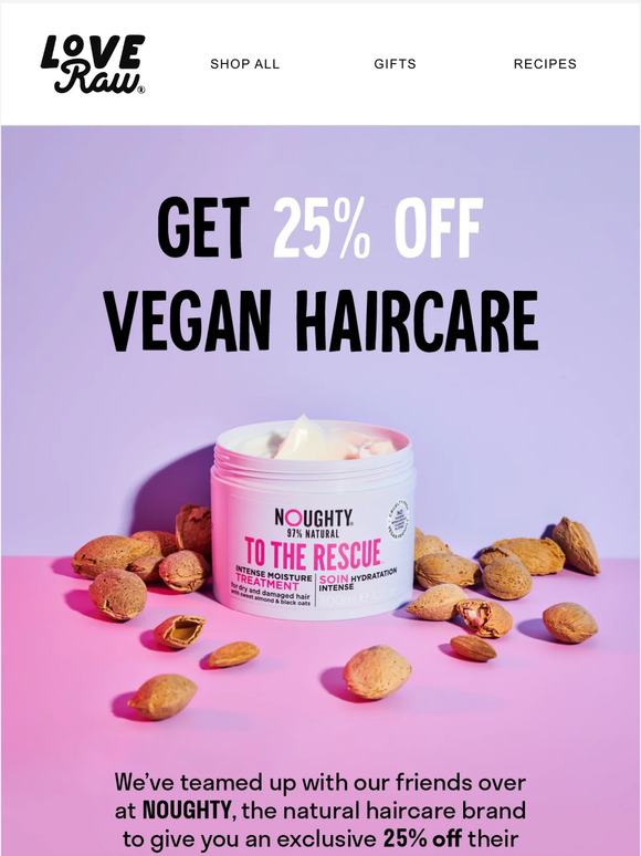 Get 25% off Vegan Haircare 💜