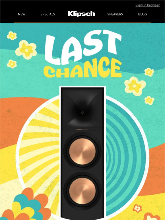 Klipsch: ENDS TONIGHT