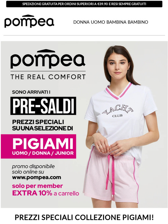 Prezzi speciali collezione Pigiami!