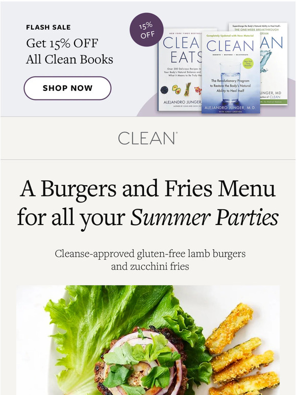 Clean Program CleanseApproved Burgers and Fries for your Fourth of