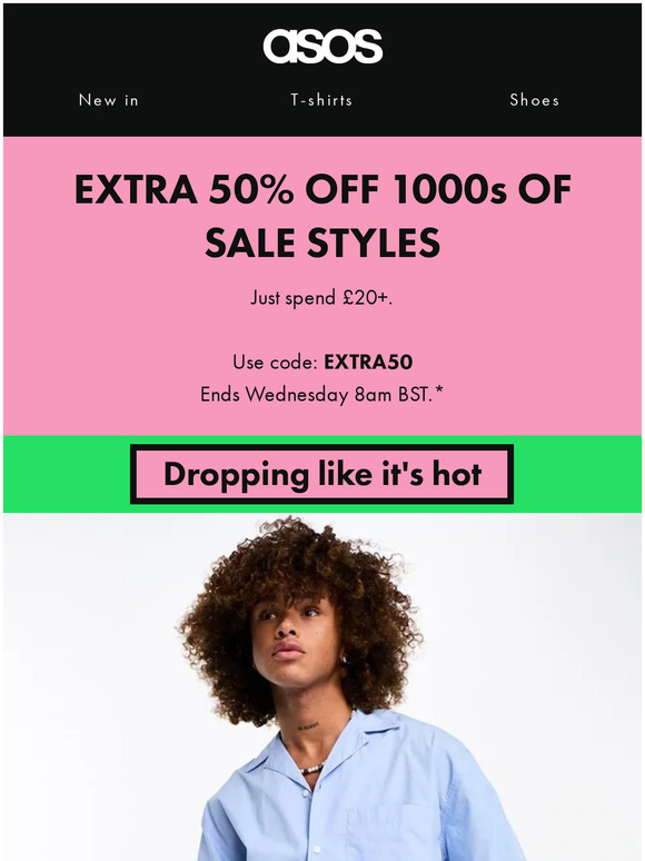 Extra 50% off 1000s of Sale styles 🤩