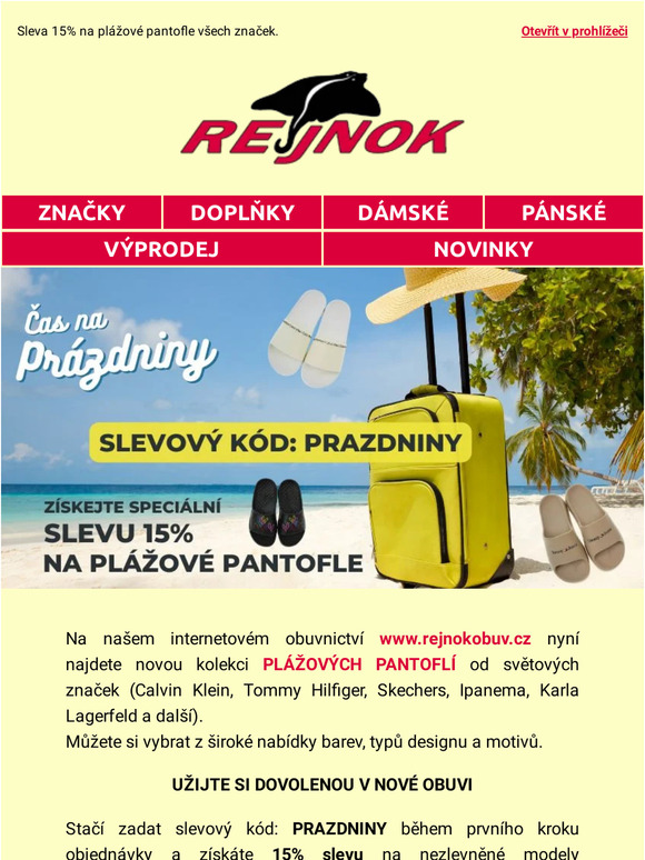Přivítejte prázdniny výhodným nákupem🌴Sleva 15% na PLÁŽOVÉ PANTOFLE všech značek👡