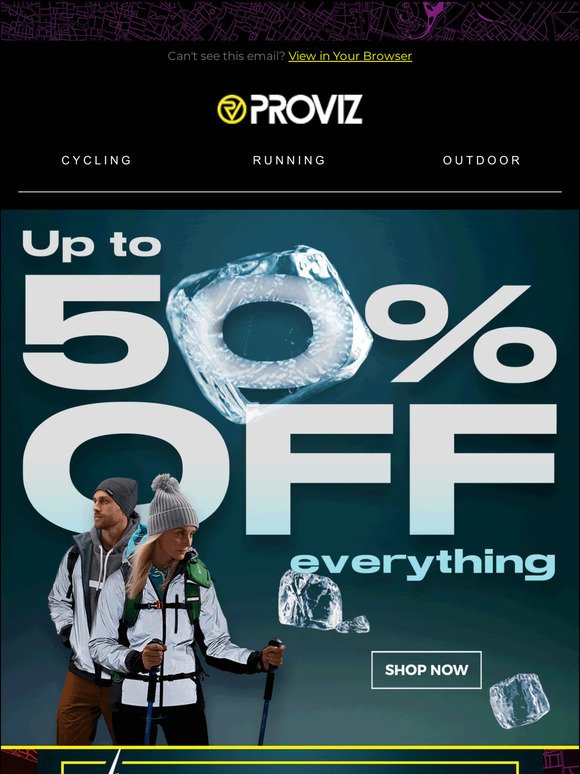 Up to 50% off everything is here!