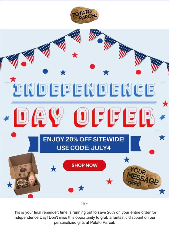 ⏰ Last Chance! Save 20% on Your Entire Order for Independence Day! 🇺🇸