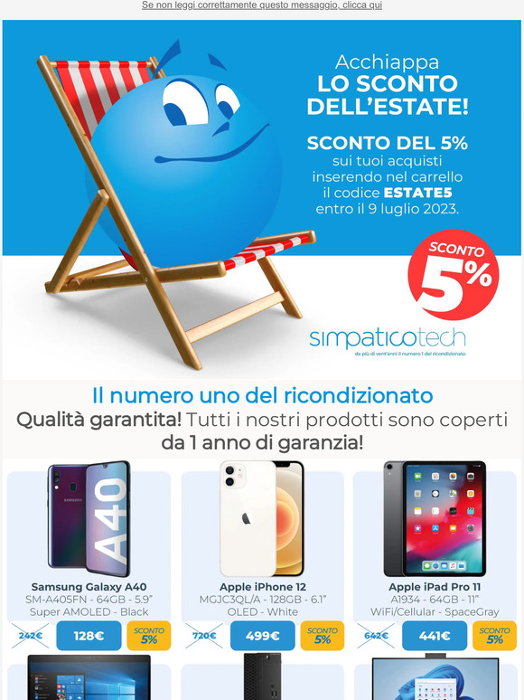 Per te oggi uno sconto del 5% fino al 9 Luglio