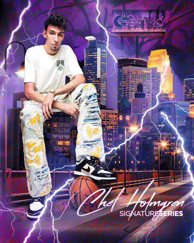 Ethika - Chet Holmgren