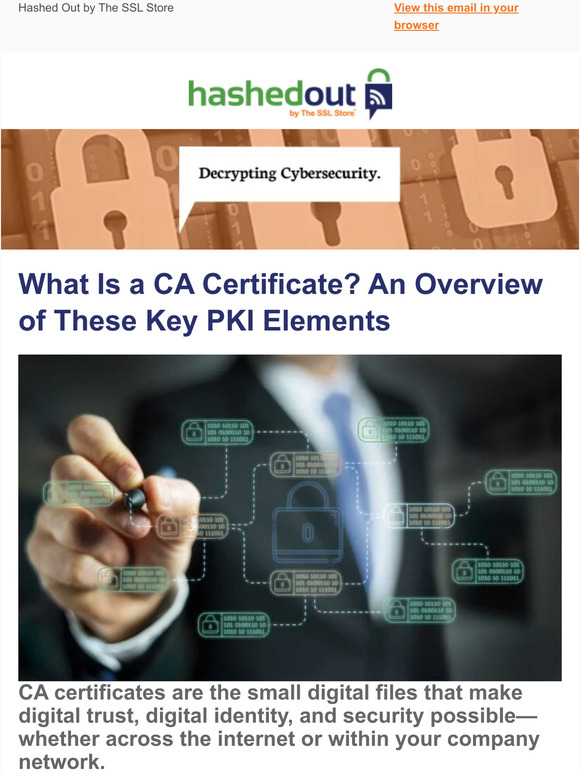 The SSL Store What Is a CA Certificate? An Overview of These Key PKI