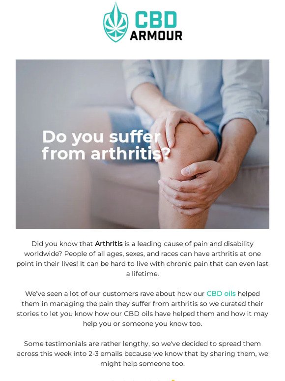 CBD for Arthritis Relief - Our Customers’ Stories: Part 1 💬