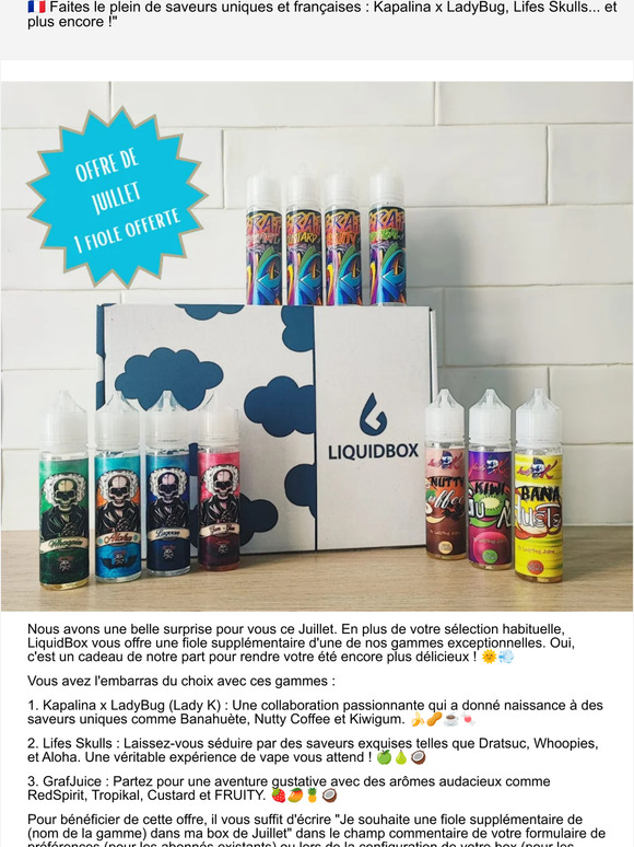 🎁 Juillet : Doublez votre plaisir avec LiquidBox !