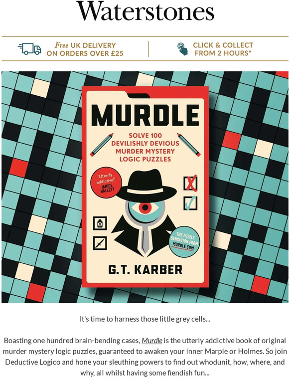 Waterstones Every Armchair Sleuth's Best Friend... Milled