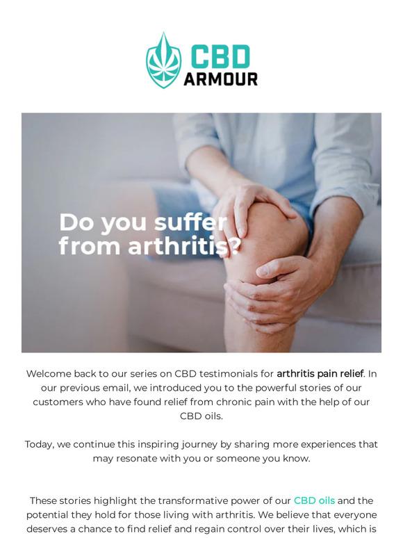 CBD for Arthritis Relief - Our Customers’ Stories: Part 2 💬