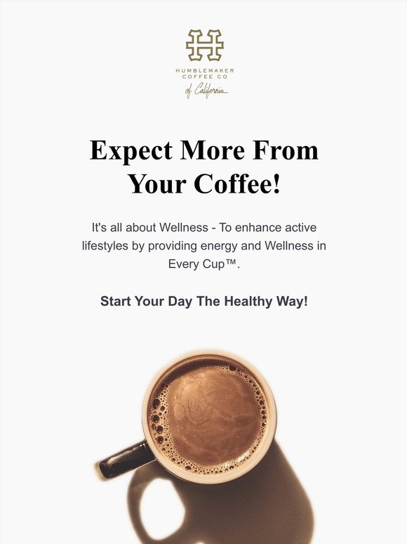 Expect More Than Just Coffee...