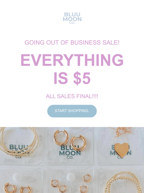 GOING OUT OF BUSINESS SALE