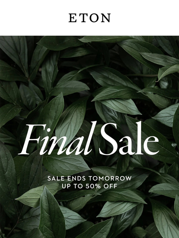 Sale Ends Tomorrow | Up to 50% Off
