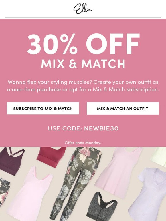 Hey Girl, save 30% off Mix & Match!