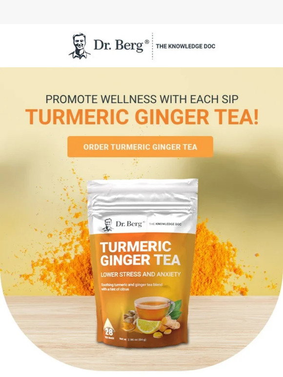 Dr. Berg: Experience the Power Couple: Turmeric and Ginger in a Tea ...