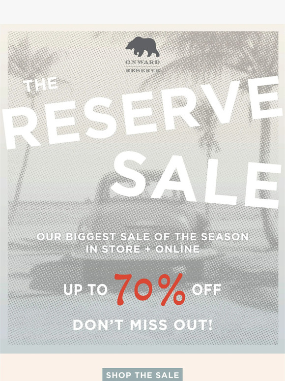 The Onward Reserve Sale