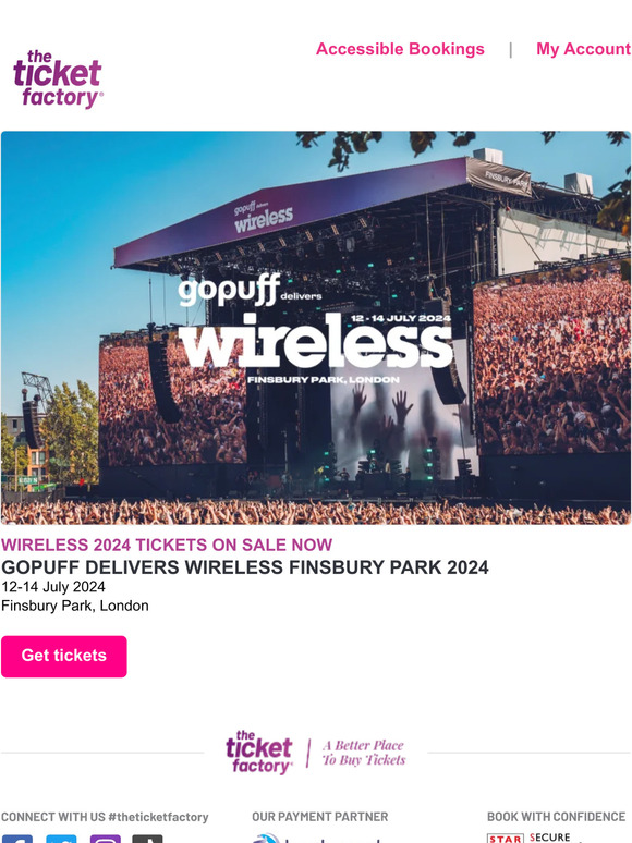 The Ticket Factory 🆕 gopuff delivers Wireless Finsbury Park 2024 🎫