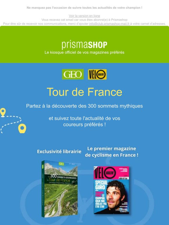 Vivez l'intensité du Tour de France avec GEO et Vélo Magazine !