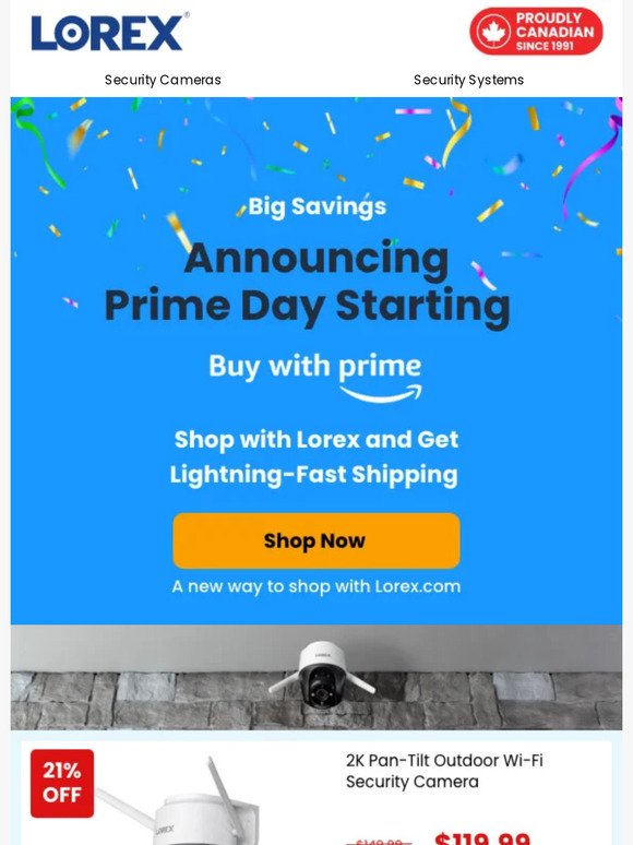 Announcing Prime Day Starting: Shop with Lorex, Buy with Prime