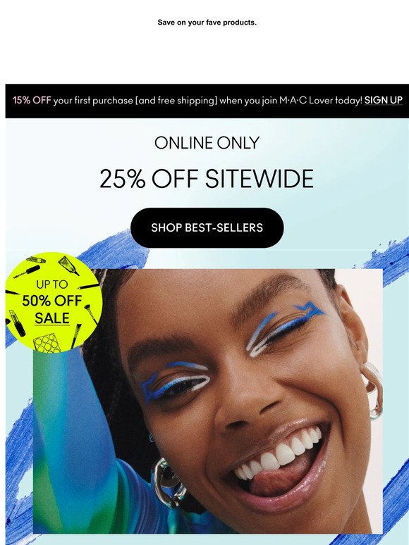 STARTS NOW: 25% off your order!