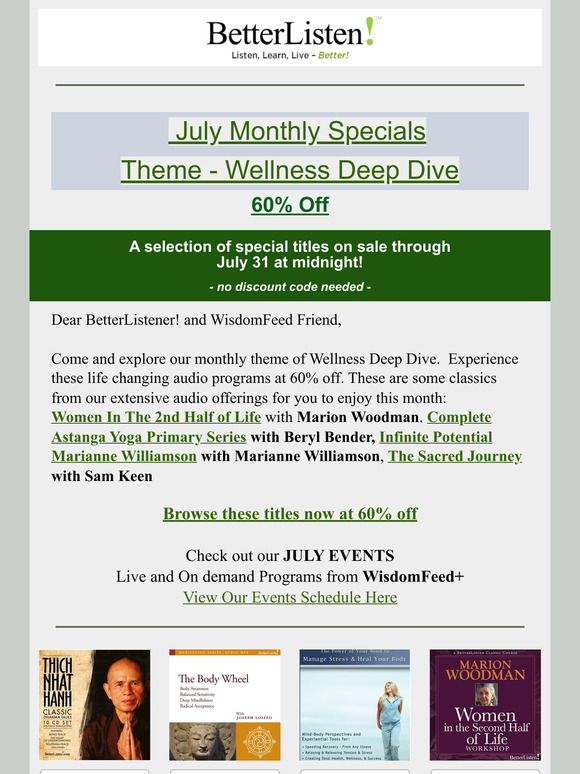 July Specials - Marion Woodman, Ram Dass, Thich Nhat Hanh, Emmett Miller and more