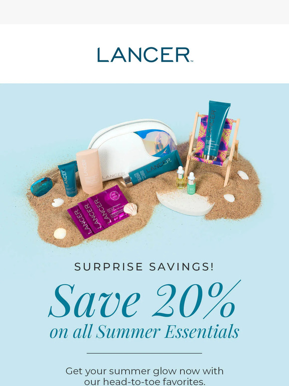 SURPRISE! Save 20% on all Summer Essentials