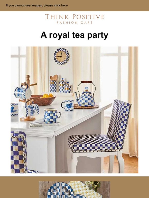 A tea party collection for royalty