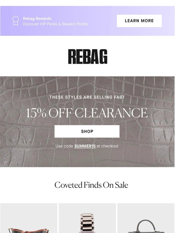 Rebag Email Newsletters: Shop Sales, Discounts, and Coupon Codes