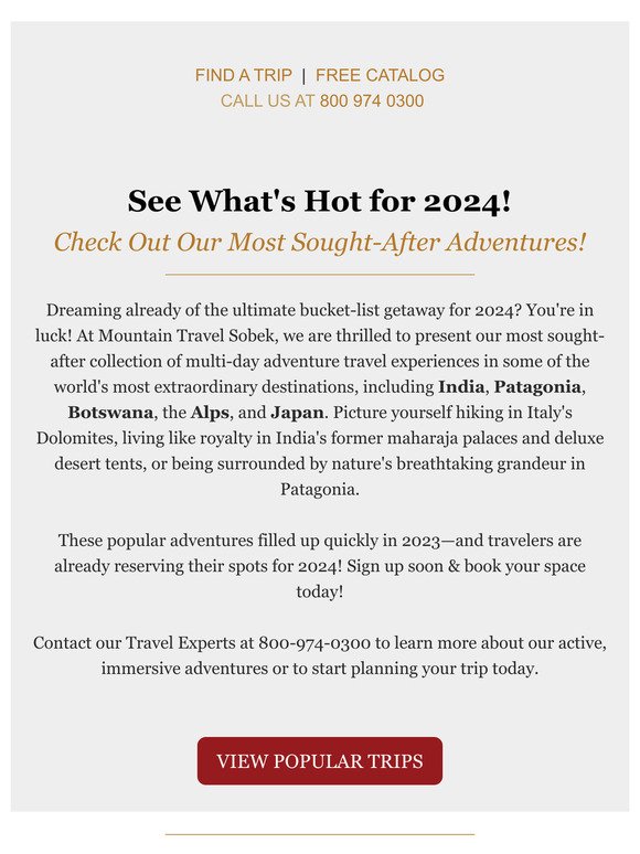 See What's Hot for 2024! Check Out Our Most Sought-After Adventures!