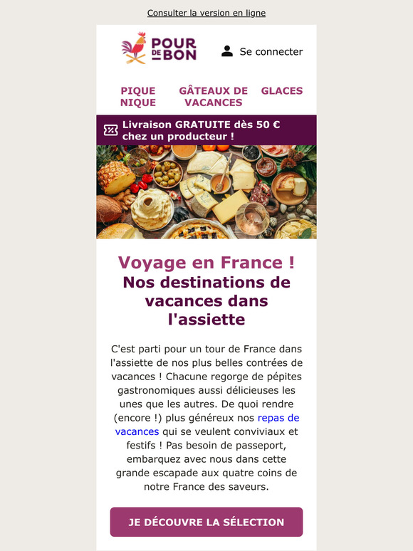 Des vacances gastronomiques