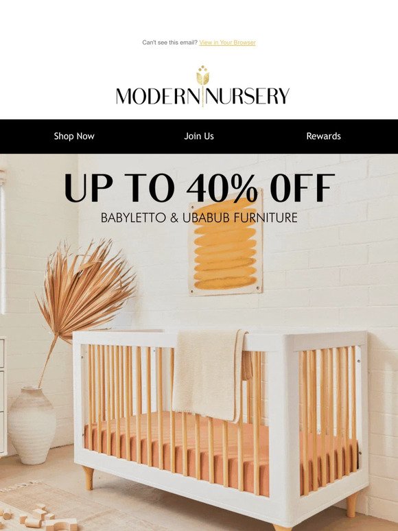 Up to 40% off Babyletto & Ubabub Furniture!