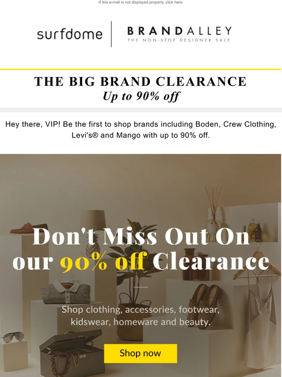 Your VIP Access | Our Biggest Clearance Yet