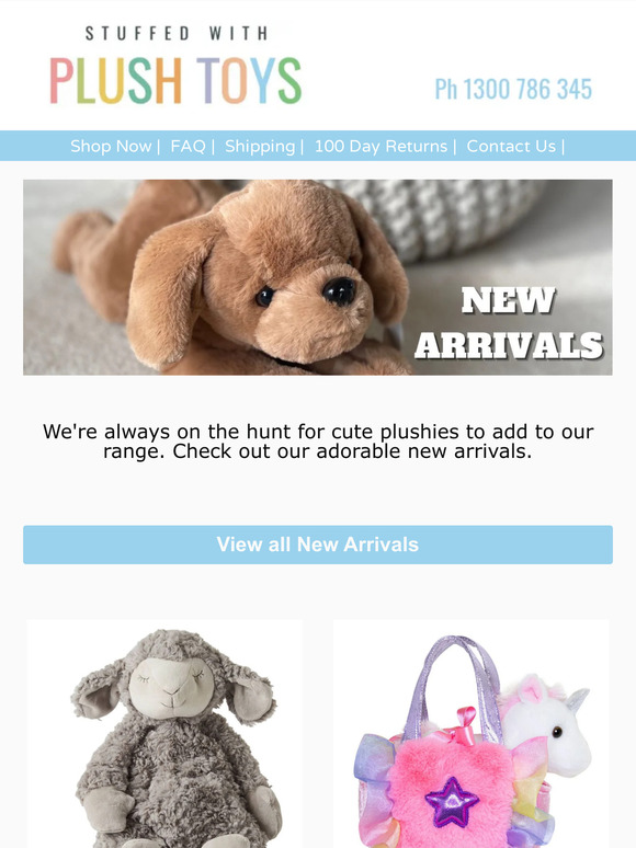 Stuffed With Plush Toys Latest additions to our range Milled