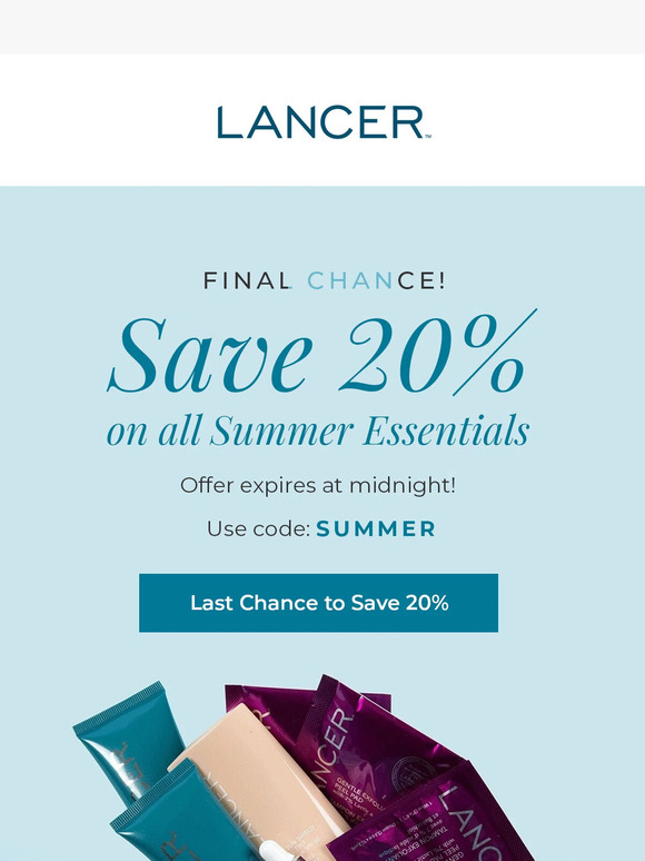 Final Chance: Save 20% on all Summer Essentials