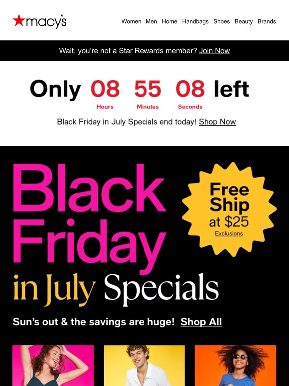 Macy's ️Hours left for Black Friday in July & Free Ship at 25 Milled
