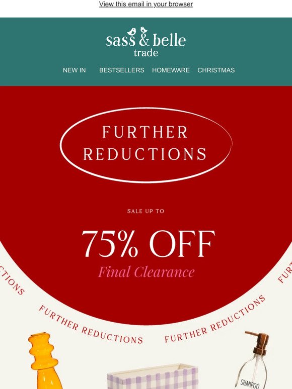 Further reductions on 20+ Final Clearance lines