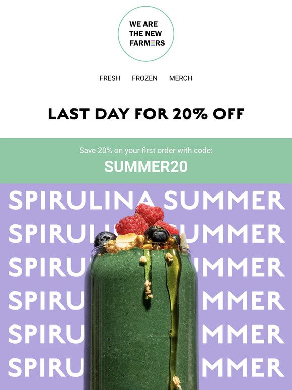 LAST DAY! Spirulina Summer Special