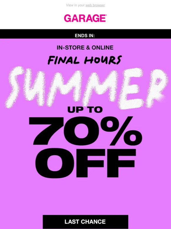 FINAL HOURS: up to 70% OFF sale ⏰
