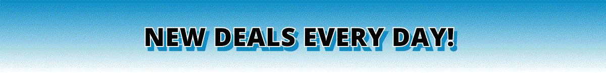 New Deals Every Day